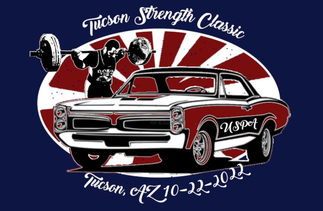 TSC GTO PARKER Powerlifting Meets Tucson Arizona