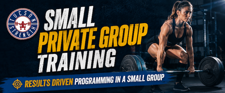 Small Group Training Tucson STrength